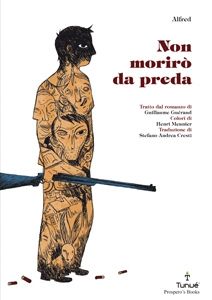 9788889613993 - Non morirò da preda