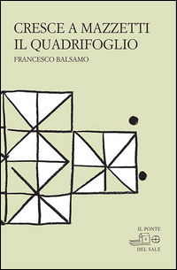 9788889615720 - Cresce a mazzetti il quadrifoglio