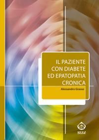 9788889688465 - Il paziente con diabete ed epatopatia cronica