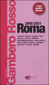 9788889711798 - Roma del Gambero Rosso 2010-2011
