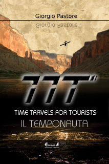 9788889713334 - TTT. Time travels for tourists. Il temponauta