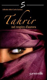 9788889724293 - Tahrir. Nel respiro d'aurora