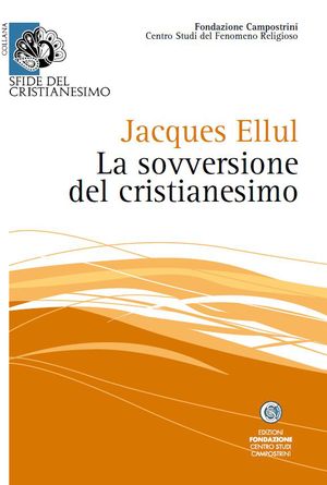 9788889746141 - La sovversione del Cristianesimo