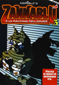 9788889786031 - Zannablù e la macchina dell'amore