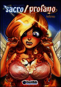 9788889786437 - Inferno. Sacro/profano. Vol. 1