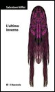 9788889801161 - L'ultimo inverno