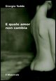 9788889801369 - E quale amor non cambia