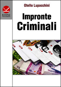 9788889828519 - Impronte criminali