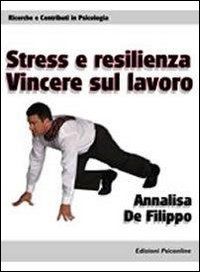 9788889845165 - Stress e resilienza
