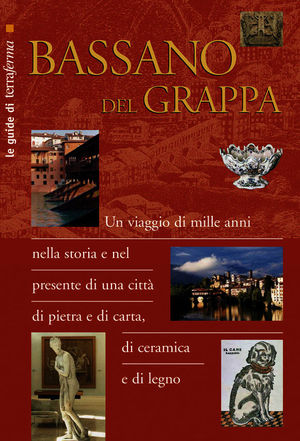 9788889846919 - Bassano del Grappa