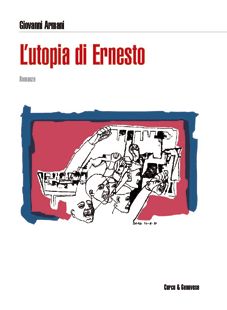 9788889898246 - L'utopia di Ernesto