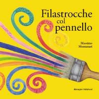 9788889901090 - Filastrocche col pennello