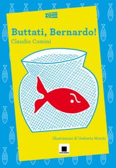 9788889921500 - Buttati, Bernardo!