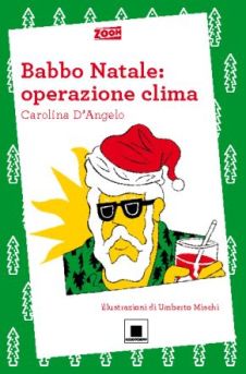 9788889921548 - Babbo Natale: operazione clima