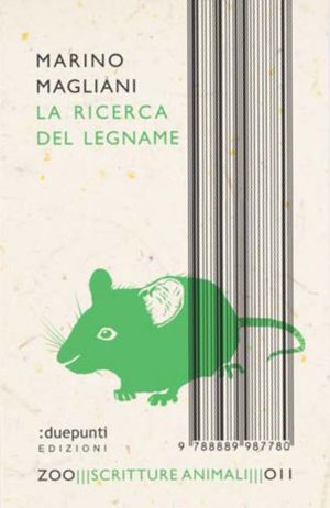 9788889987780 - La ricerca del legname