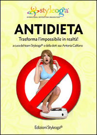 9788890000201 - Antidieta. Trasforma l'impossibile in realtà!
