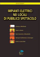 9788890139024 - Impianti elettrici nei locali di pubblico spettacolo