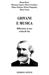 9788890172212 - Giovani e musica. Riflessioni su una scelta di vita