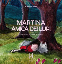 9788890244292 - Martina amica dei lupi