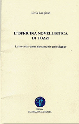9788890256561 - L'officina novellistica di Tozzi. La novella come documento psicologico