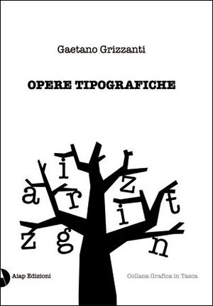 9788890258480 - Opere tipografiche
