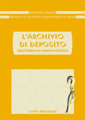 9788890264948 - L'Archivio di deposito nelle pubbliche amministrazioni