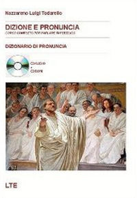 9788890320286 - Dizione e pronuncia. Corso completo per parlare in pubblico e CD-ROM. Con CD Audio