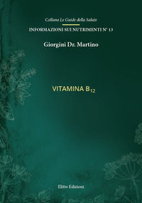 9788890416934 - Vitamina b12