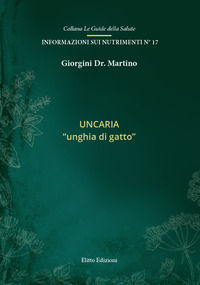 9788890416989 - Uncaria «unghia di gatto»
