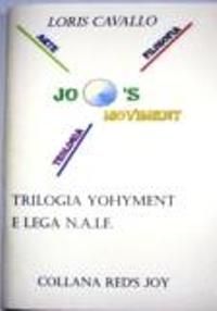 9788890422515 - Trilogia yohyment e la lega N.A.I.F.