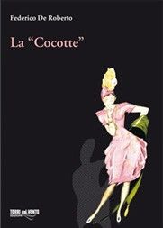 9788890467318 - La «Cocotte»