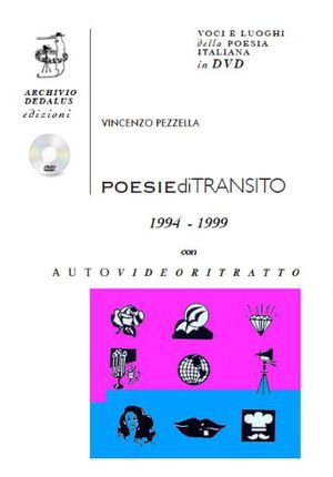 9788890474897 - Poesie di transito (1994-1999). Con DVD