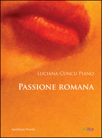 9788890476167 - Passione romana