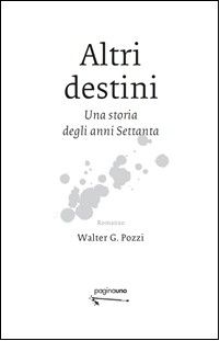 9788890496219 - Altri destini