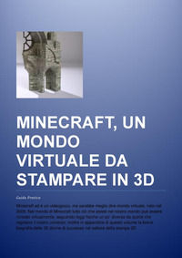 9788890513541 - Minecraft, un mondo virtuale da stampare in 3D. Guida pratica. Ediz. multilingue