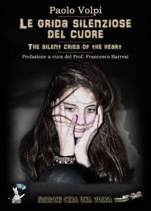 9788890659614 - Le grida silenziose del cuore
