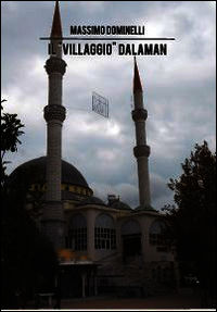 9788890661495 - Il «villaggio» Dalaman