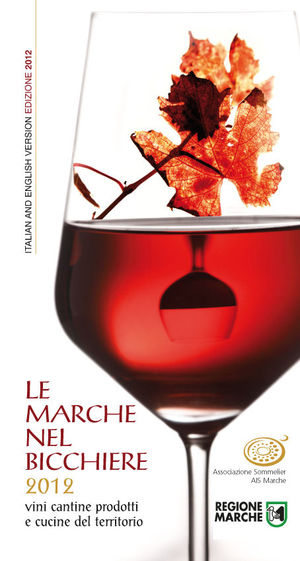9788890662805 - Le Marche nel bicchiere 2012