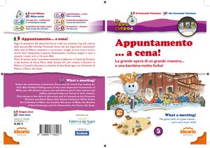 9788890738227 - Appuntamento... a cena! La grande opera di un grande maestro... e una bambina molto furba! Ediz. italiana e inglese