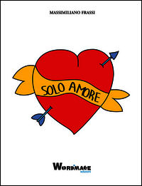9788890738937 - Solo amore