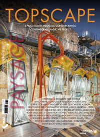 9788890758379 - Topscape. Il progetto del paesaggio contemporaneo (2019). Ediz. multilingue. Vol. 37: City Landscape. Water 'scape. City