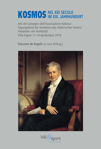 9788890817977 - Kosmos nel XXI secolo-Kosmos im XXI. Jahrhundert. Atti del Convegno della Associazione Italiana Alexander von Humboldt (
