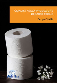 9788890833212 - Qualità nella produzione di carta tissue