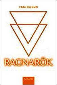 9788890852046 - Ragnarök. Il giorno degli dei