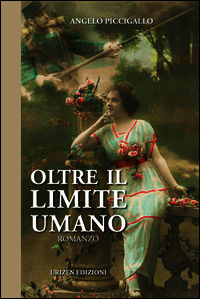 9788890867392 - Oltre il limite umano