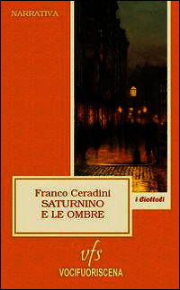 9788890972621 - Saturnino e le ombre