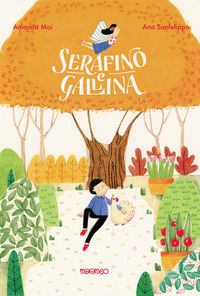9788890982934 - Serafino e Gallina. Sei storielle bislacche per apprendisti lettori