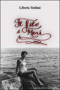 9788890994203 - Il filo di Meri