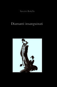 9788891001221 - Diamanti insanguinati