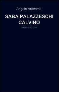 9788891003324 - Saba Palazzeschi Calvino